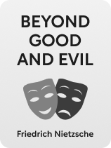 Beyond Good and Evil