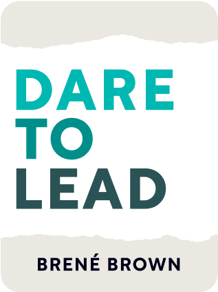 Dare to Lead