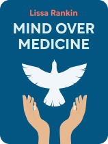 Mind Over Medicine