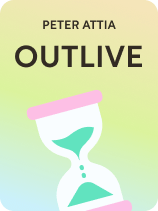 Outlive